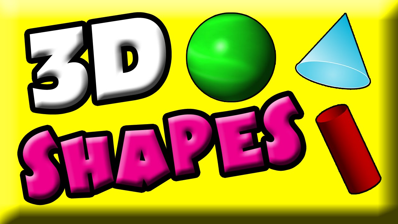 1280x720 Learn Shapes For Kids Three Dimensional Shapes Kindergarten