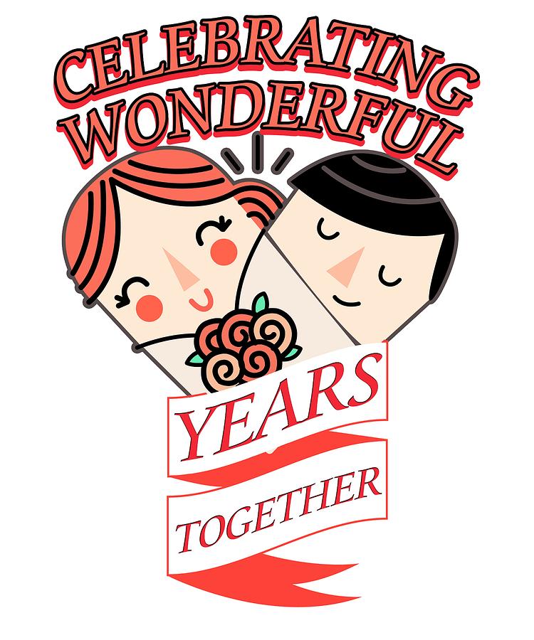 750x900 Celebrating Wonderful Years Together Happy Anniversary Drawing