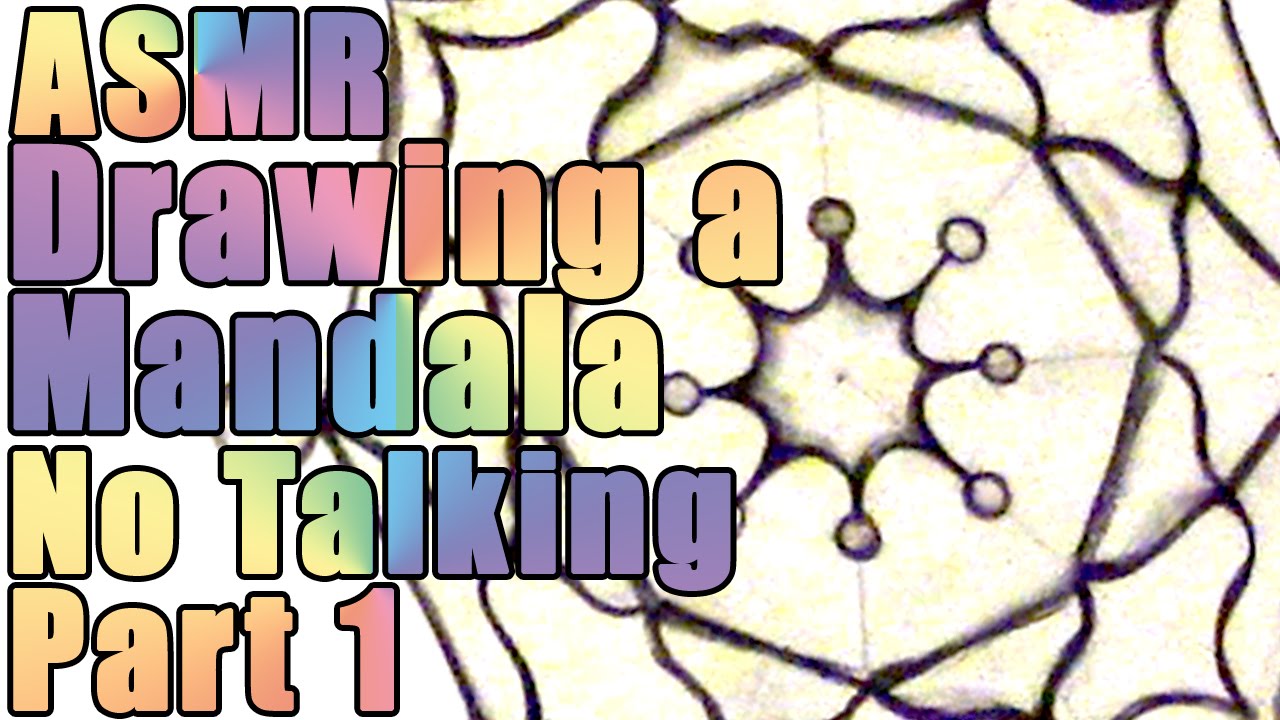 1280x720 Drawing A Mandala With No Talking, Minutes Long Part