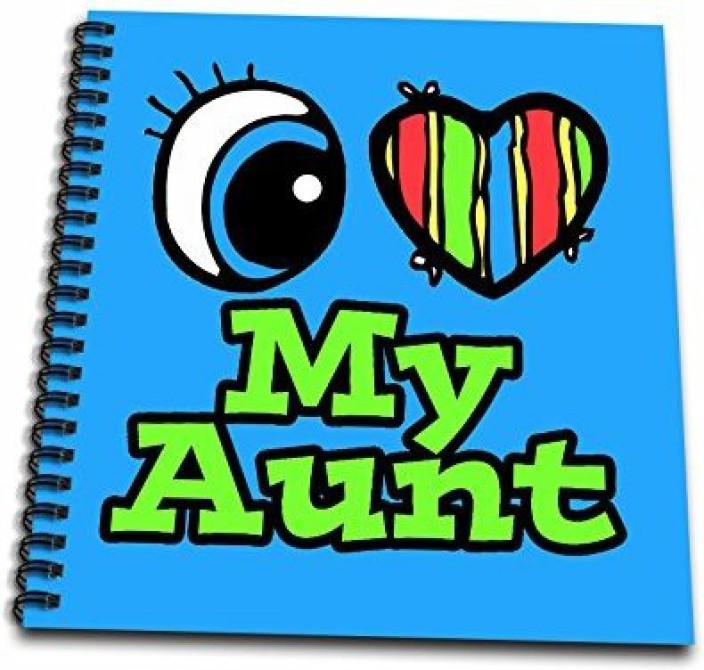 704x670 Db Bright Eye Heart I Love My Aunt Drawing Book