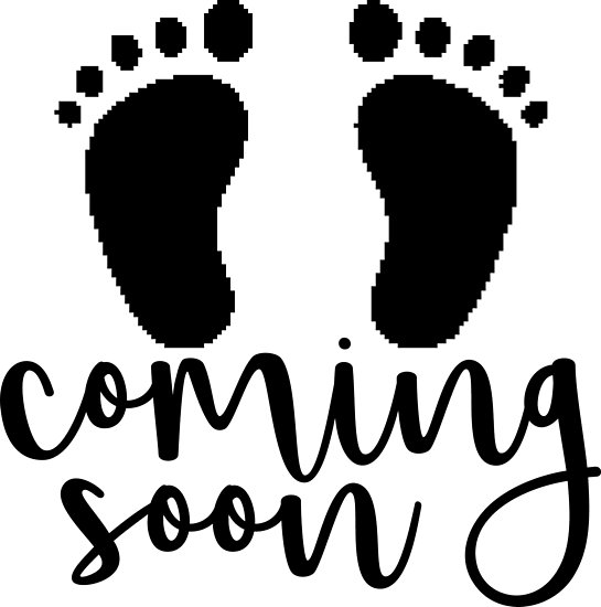 545x550 Coming Soon With Baby Feet Silhouette Posters