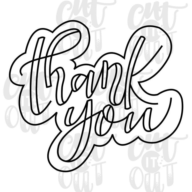 794x794 Thank You Cookie Cutter Thank You Gift Hand Lettered Cookie Etsy