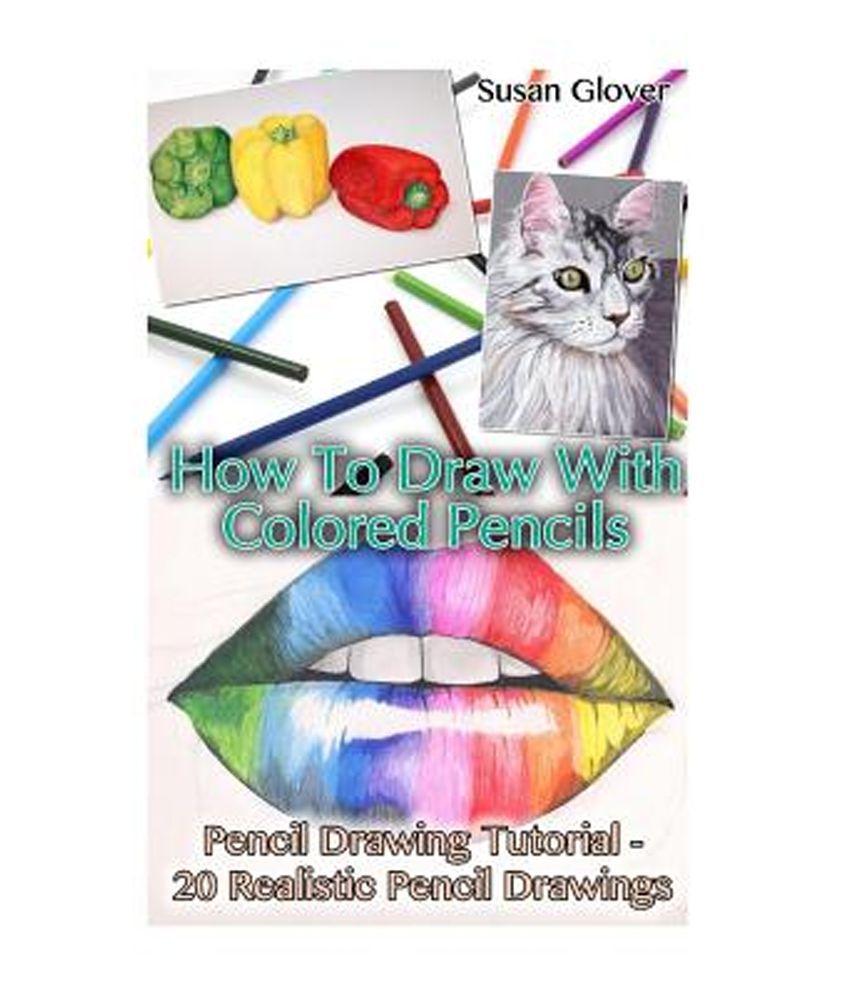 850x995 How To Draw With Colored Pencils Pencil Drawing Tutorial