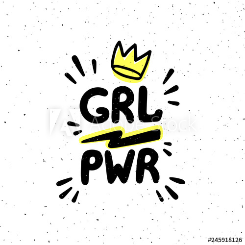 500x500 Grl Pwr Quote Girl Power Hand Drawing Inscription And Crown
