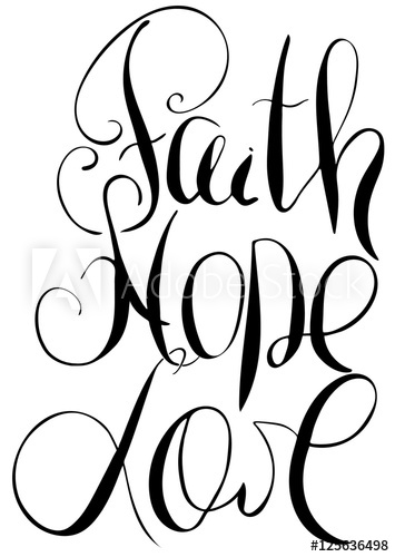 355x500 Faith Hope Love Inspirational And Motivational Quote Modern