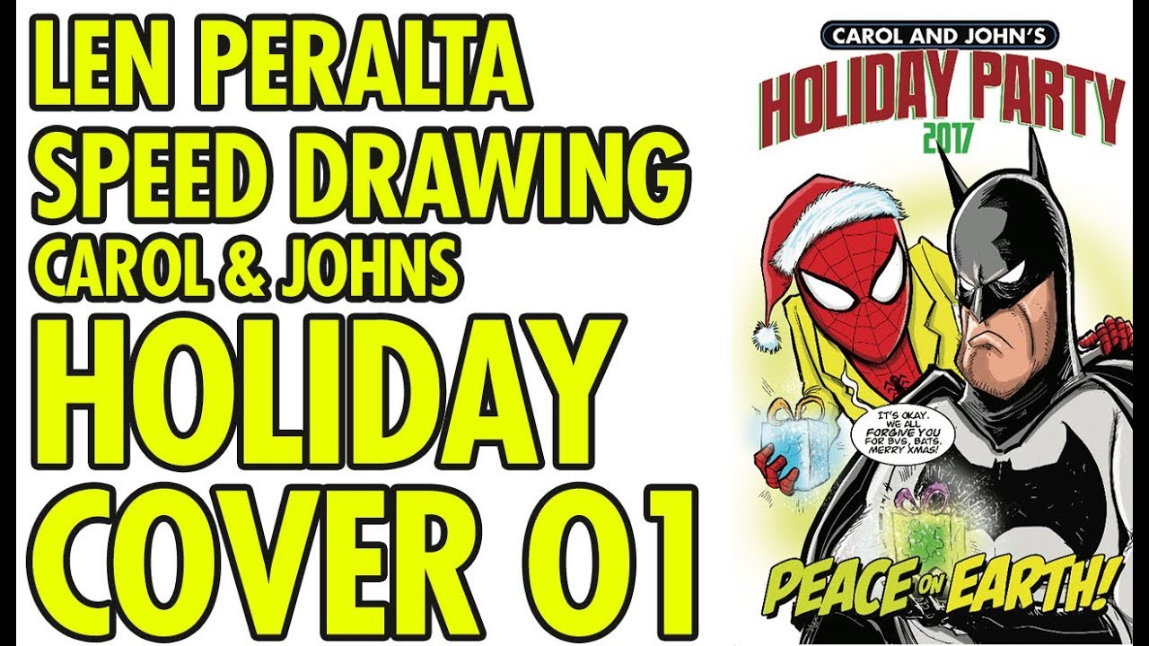 1280x720 Len Peralta Speed Drawing Carol John's Holiday Cover