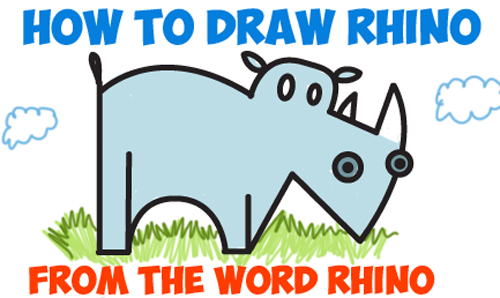 500x298 how to draw a cartoon rhino from the word rhino