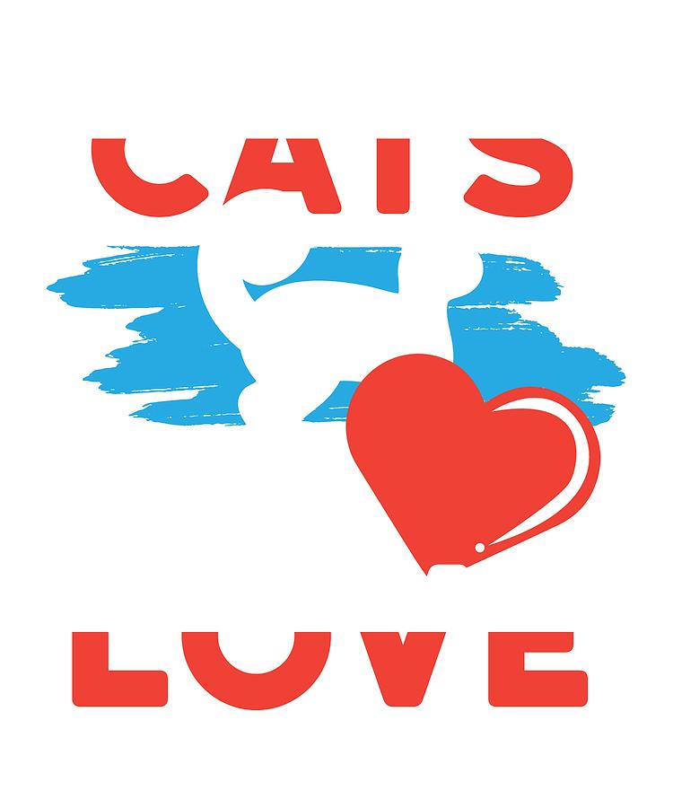 750x900 Cats Are Love Cat Lover Drawing