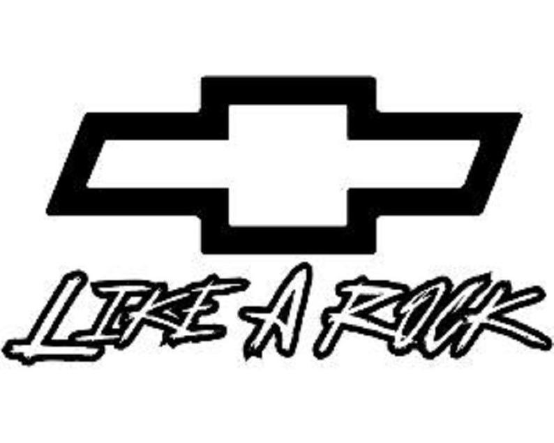794x635 Like A Rock With Chevy Emblem Vinyl Decal Window Sticker Pick Etsy