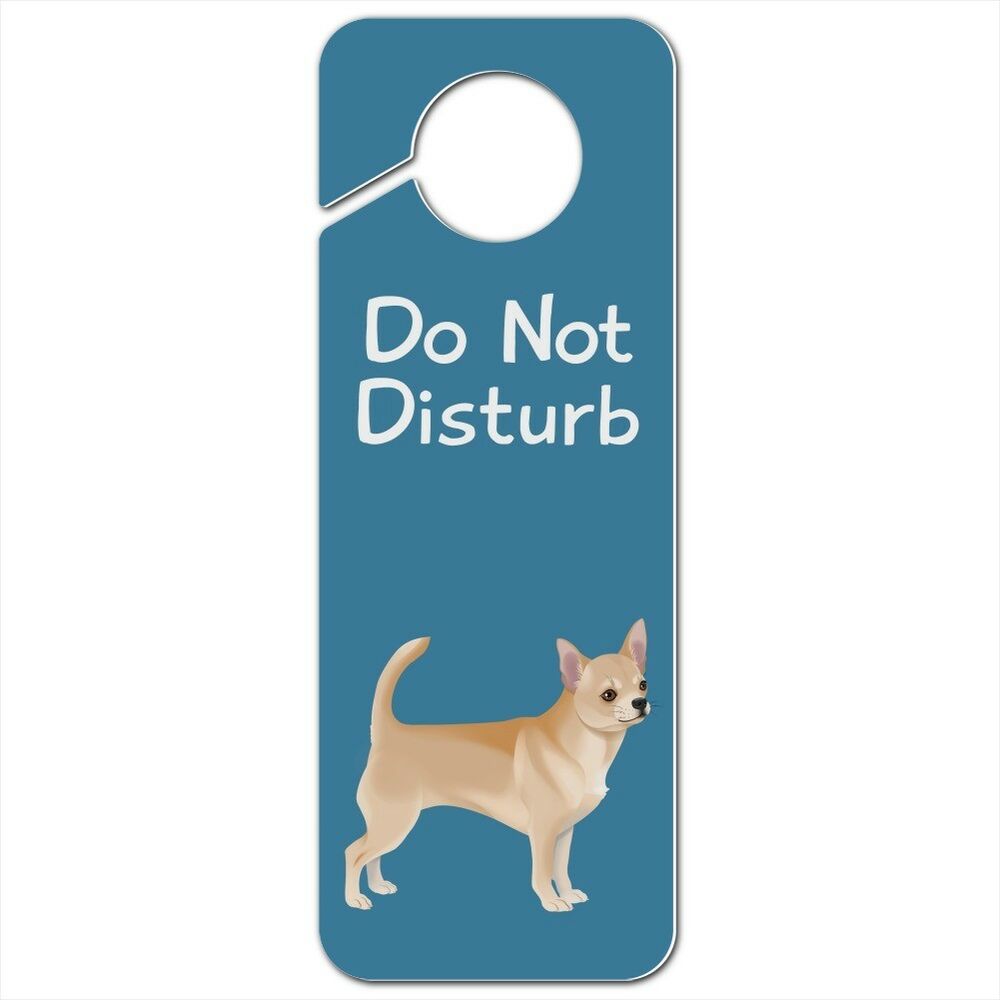 1000x1000 Chihuahua Dog Pet Drawing Plastic Door Knob Hanger Sign Ebay