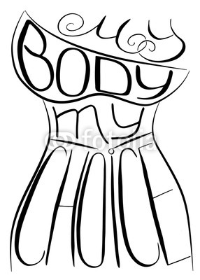 286x400 my body my choice handwritten text feminism quote, woman