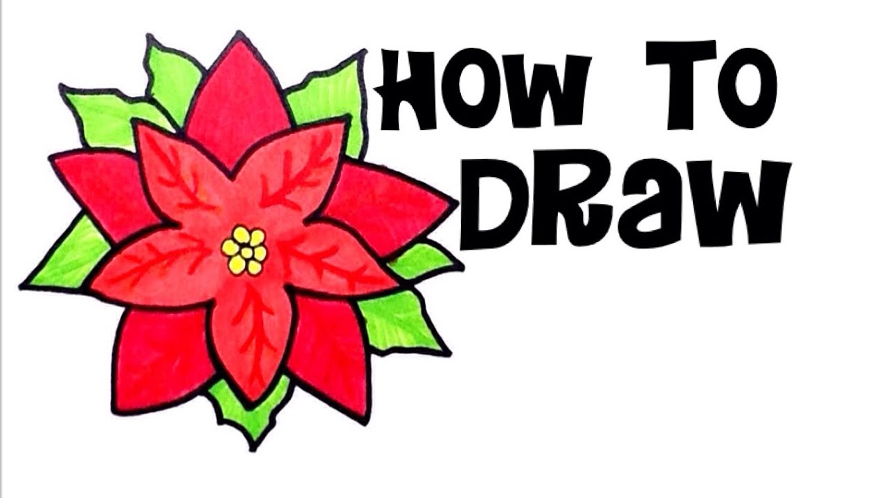 1280x720 How To Draw Painting A Christmas Poinsetta Flower For Kids We Diy