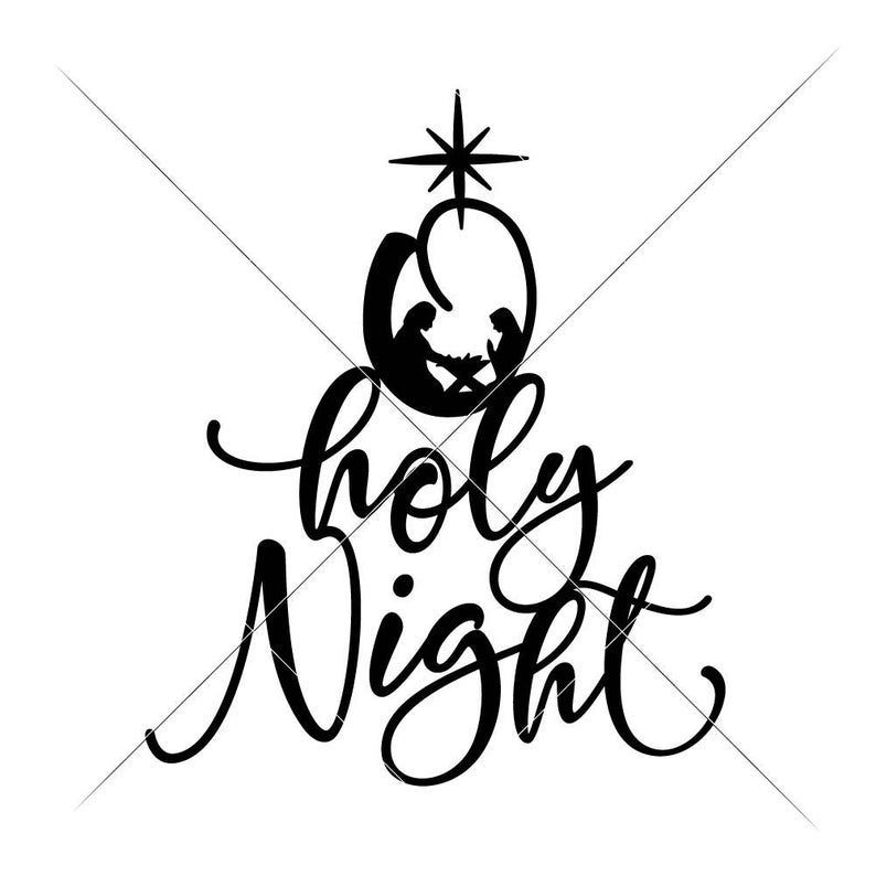 794x794 O Holy Night Tree With Nativity Scene Christmas Dxf For Etsy