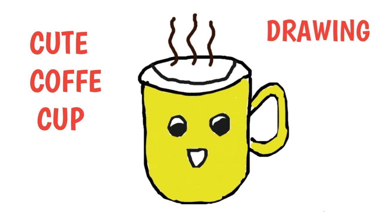 1280x720 how to draw a cute cup of coffee ! basic coffee cup drawing
