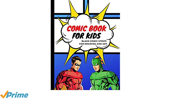 600x350 Comic Book For Kids Blank Comic Strips For Drawing And Art