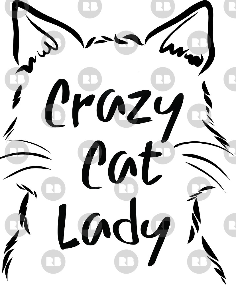 828x1000 Crazy Cat Lady