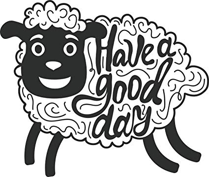 425x360 Cute Adorable Sheep Lamb Saying Have A Good Day