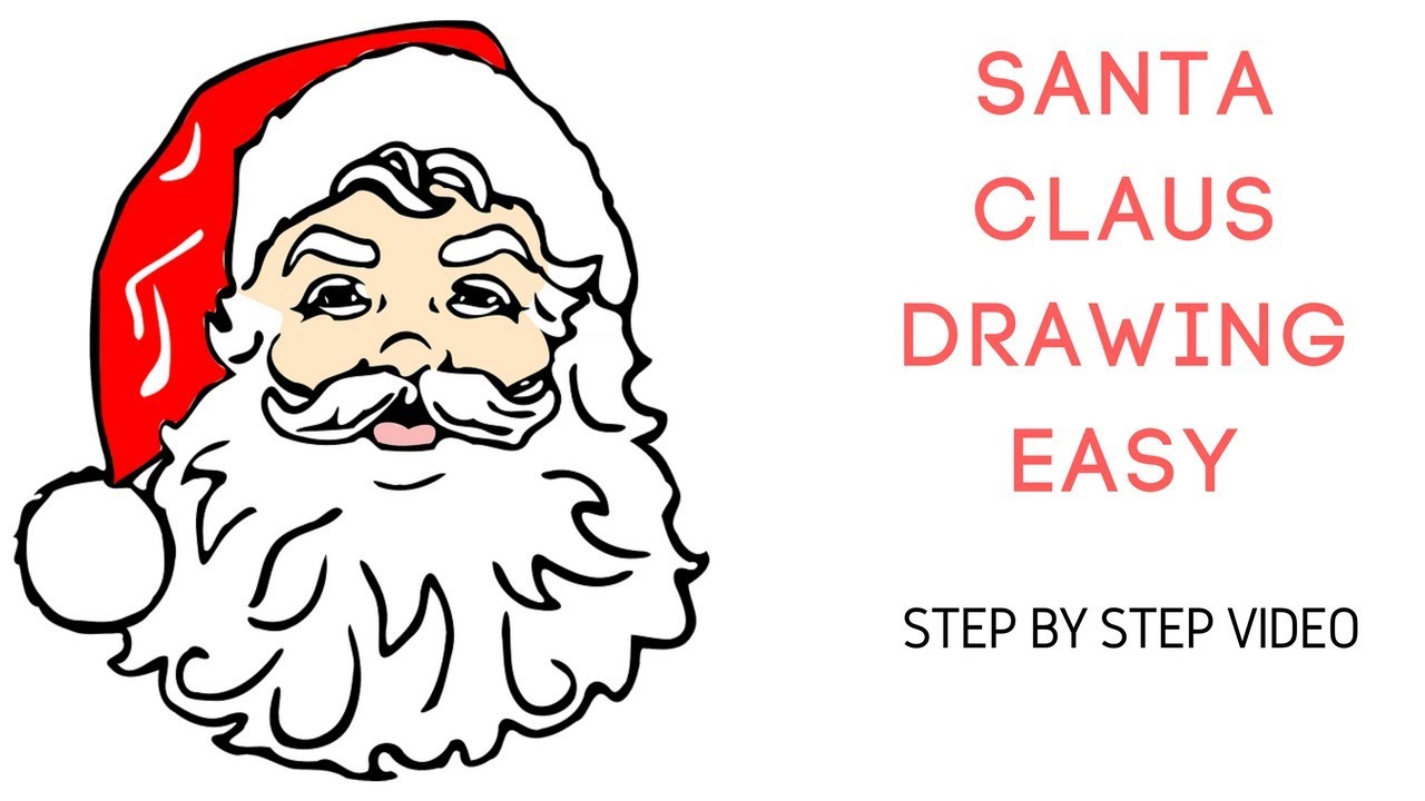 1280x720 How To Draw A Cute Santa Claus Easy For Beginners Video Mtechd