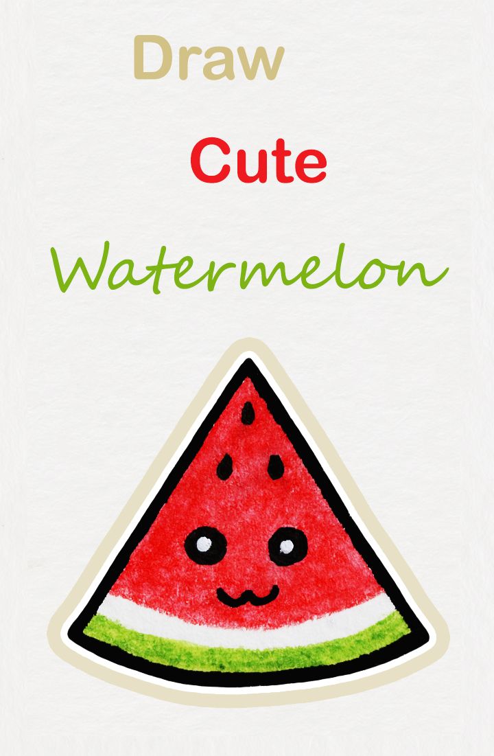 720x1101 Learn How To Draw So Cute Watermelon, Easy Step