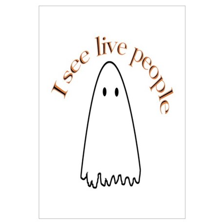 460x460 See Dead People Parody Wall Art Poster