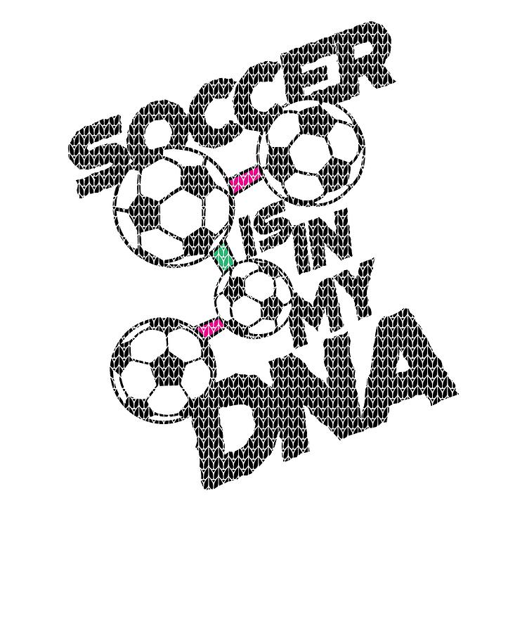 750x900 Retro Soccer Is In My Dna Soccer Lover Drawing