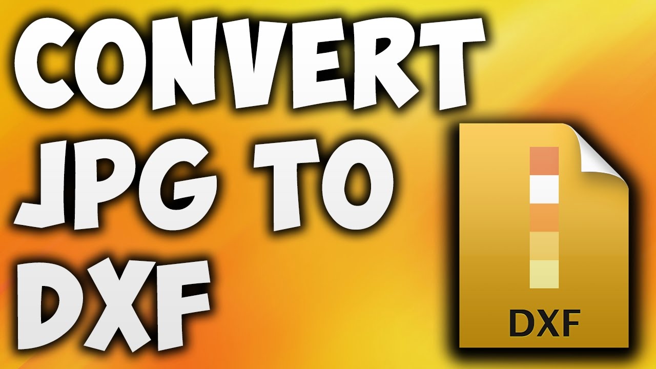 1280x720 How To Convert To Dxf Online