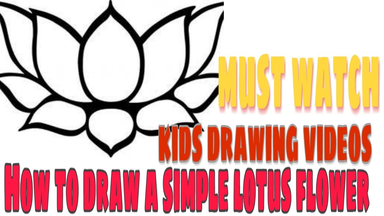 1280x720 How To Draw Lotus Sketch Art Simple Drawing Kids Drawing