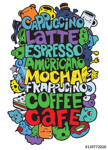 360x500 Hand Drawing Names Of Popular Coffee Drinks With Cute Monsters