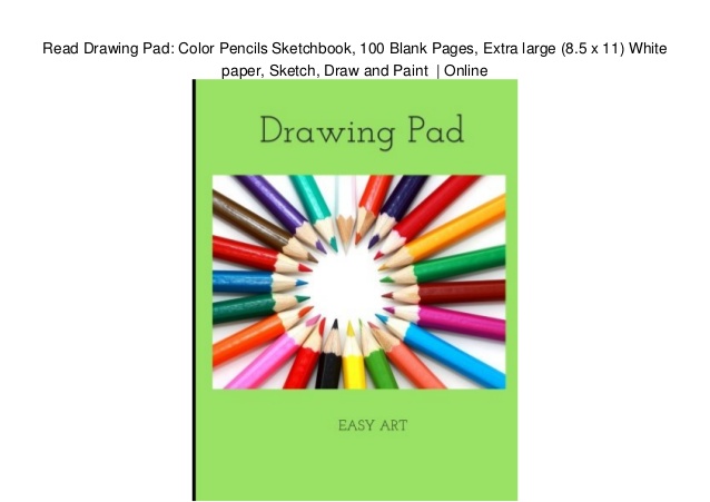 638x451 Read Drawing Pad Color Pencils Sketchbook, Blank Pages, Extra