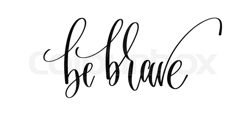 800x400 Be Brave