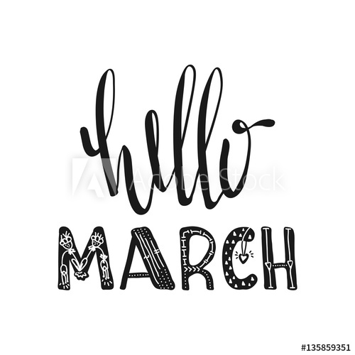 500x500 Hello March Motivational Quotes Sweet Cute Inspiration
