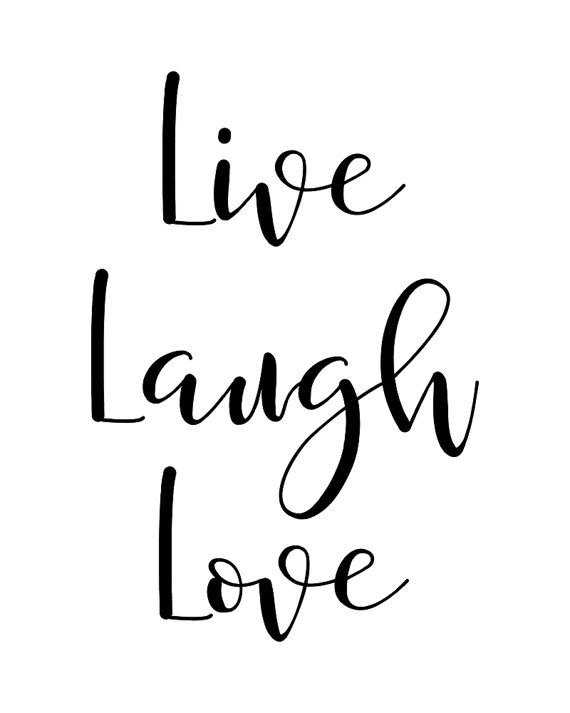 570x713 Printable Wall Art Quote Live Laugh Love, Typography Poster