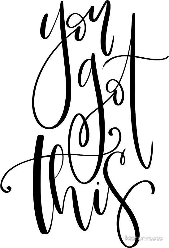 546x800 you got this sticker calligraphy inspiration calligraphy