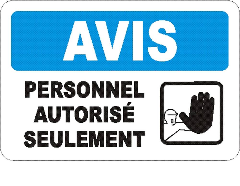 1000x774 french osha authorized personnel sign drawing of a hand