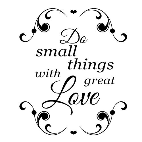 500x500 Do Small Things With Great Love Wall Decal Inspiration