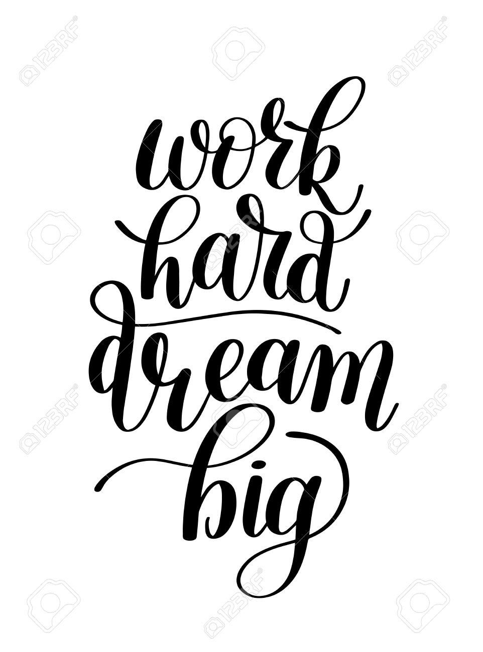 962x1300 Work Hard Dream Big Quotes