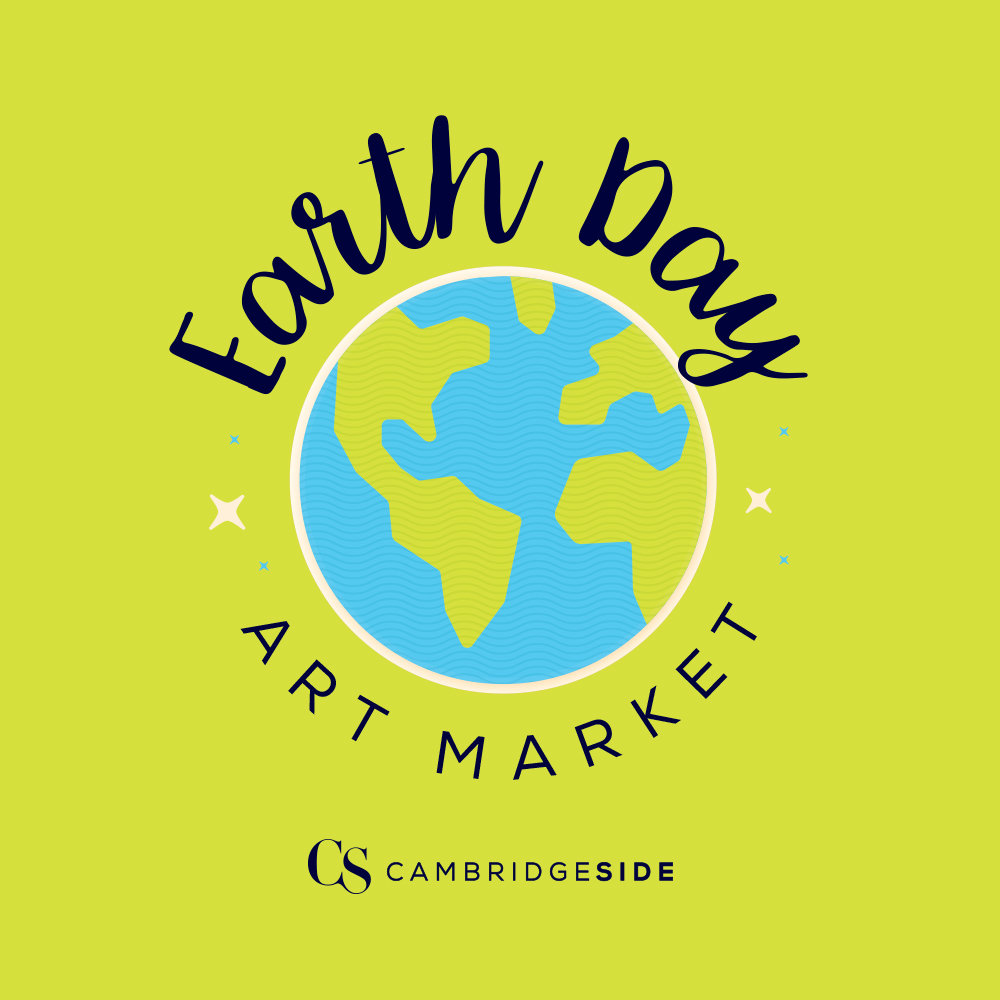 1000x1000 Cambridgeside Presents Weekend Earth Day Art Market