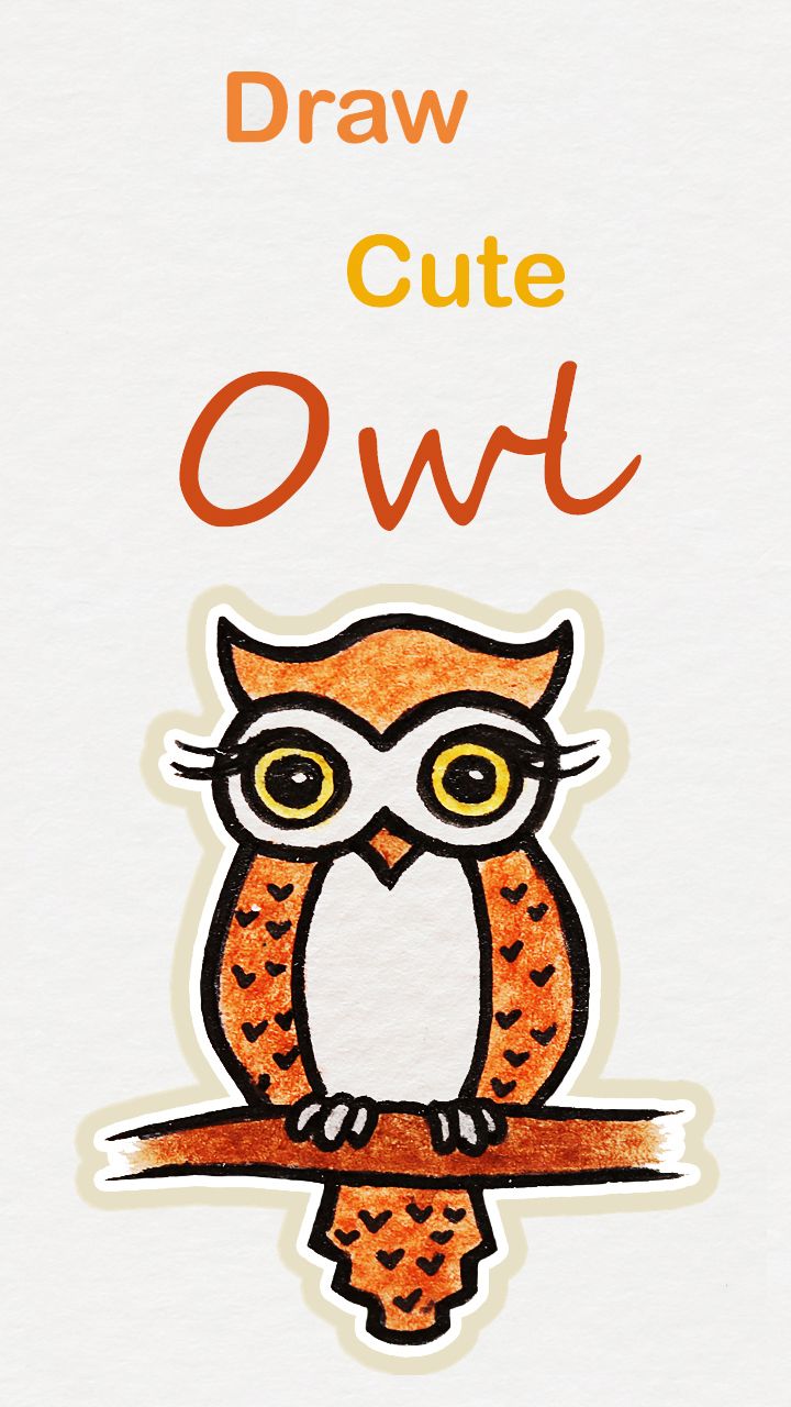 720x1280 Learn How To Draw So Cute Brown Owl, Easy Step