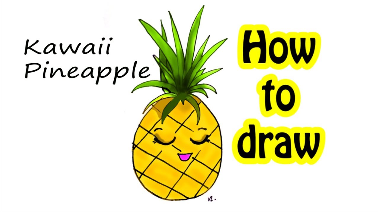 1280x720 How To Draw Kawaii Pineapple Sweet Sleepy Pineapple Easy Art