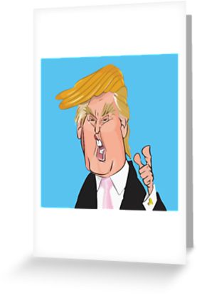 277x415 Donald Trump Cartoon Toon Drawing Funny Crazy Election Greeting