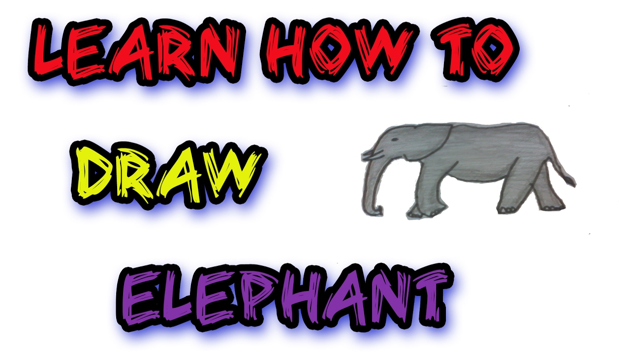 1280x720 Simple Elephant Drawing Tutorial For Beginners