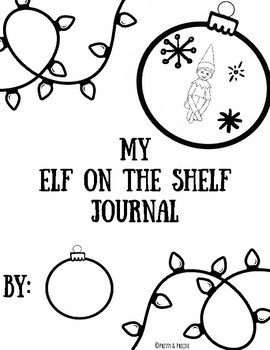 270x350 Elf On A Shelf Journal Worksheets Teaching Resources Tpt