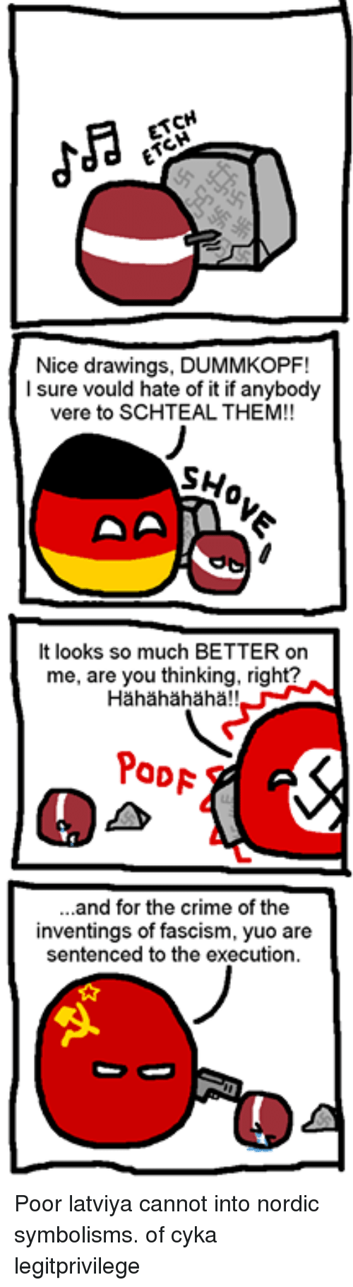 500x1821 nice drawings dummkopf! i sure vould hate of it if anybody vere