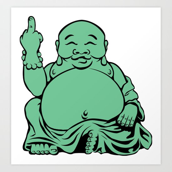 550x550 Jolly Fat Jade Buddha Flipping The Bird Art Print