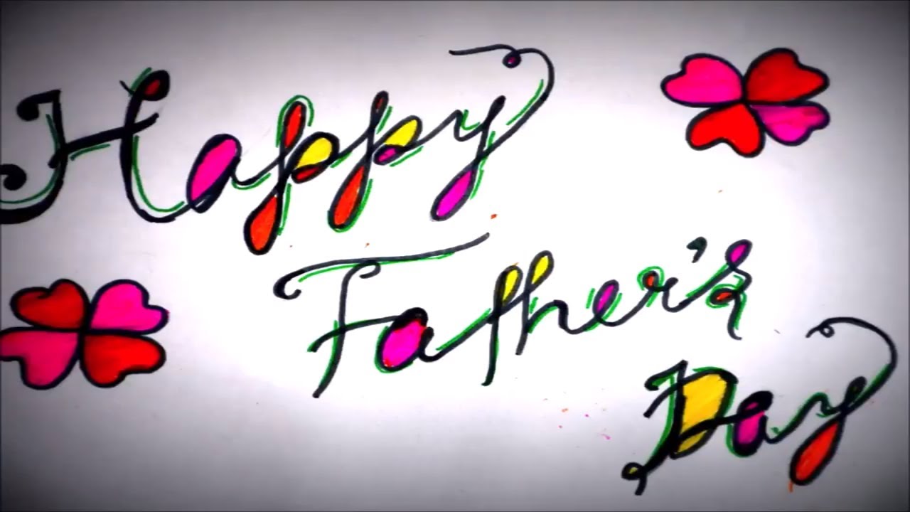 1280x720 How To Draw A Happy Father's Day Easy For Beginners Happy