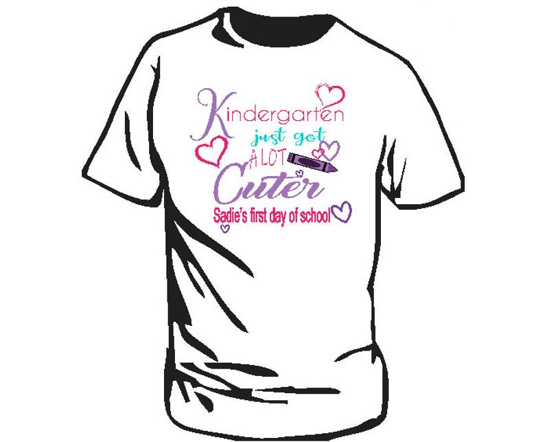 794x643 Kindergarten Just Got A Lot Cuter First Day Of School Etsy