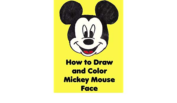 600x350 Watch How To Draw And Color Mickey Mouse Face Prime