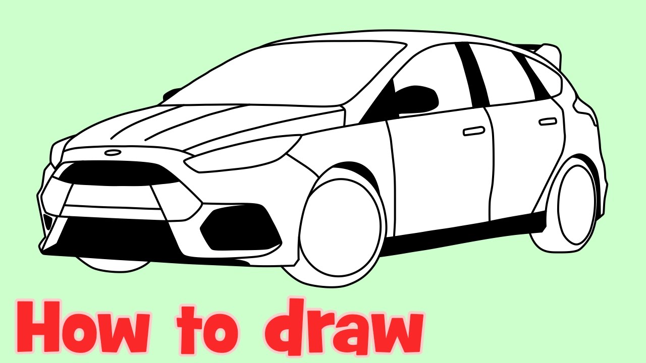 1280x720 How To Draw A Car Ford Focus Rs Step