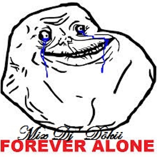 500x500 Forever Alone
