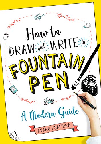 353x500 How To Draw And Write In Fountain Pen A Modern Guide